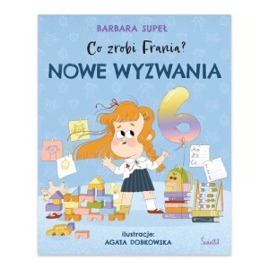 Zdjęcie produktu Nowe wyzwania. Co zrobi Frania? Świetlik