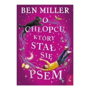 Zdjęcie produktu O chłopcu, który stał się psem Wilga