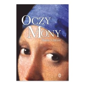 Zdjęcie produktu Oczy Mony Wydawnictwo literackie