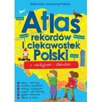 Zdjęcie produktu Odkrywaj i poznawaj Polskę! Atlas rekordów i ciekawostek Polski Foksal