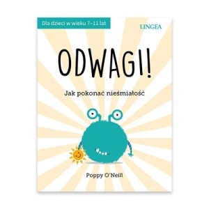 Zdjęcie produktu Odwagi! Jak pokonać nieśmiałość Lingea