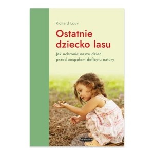Zdjęcie produktu Ostatnie dziecko lasu Mamania