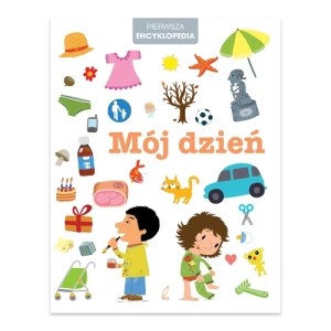 Zdjęcie produktu Pierwsza encyklopedia. Mój dzień Wilga