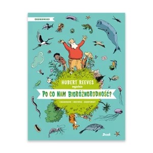 Zdjęcie produktu Po co nam bioróżnorodność? Debit