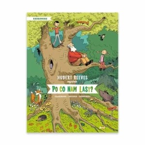 Zdjęcie produktu Po co nam lasy? Debit