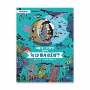 Zdjęcie produktu Po co nam oceany? Debit