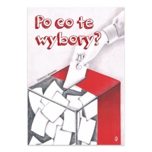 Zdjęcie produktu Po co te wybory? Dwukropek