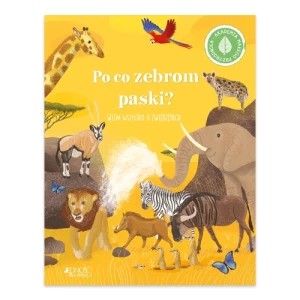 Zdjęcie produktu Po co zebrom paski? Wilga