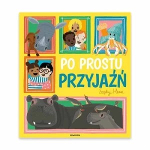 Zdjęcie produktu Po prostu przyjaźń Dziwimisie