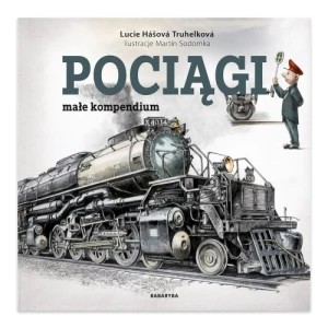 Zdjęcie produktu Pociągi. Małe kompendium Babaryba