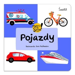 Zdjęcie produktu Pojazdy. Otwarci na świat Świetlik