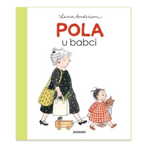 Zdjęcie produktu Pola u babci Zakamarki