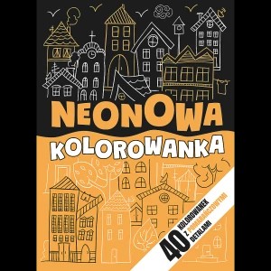 Zdjęcie produktu Pomarańczowy. Neonowy zawrót głowy