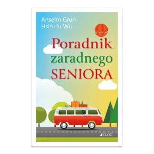 Zdjęcie produktu Poradnik zaradnego seniora Jedność