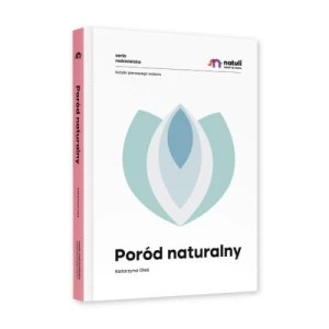 Zdjęcie produktu Poród naturalny Wydawnictwo natuli