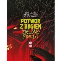 Zdjęcie produktu Potwór z Bagien. Zielone piekło Egmont