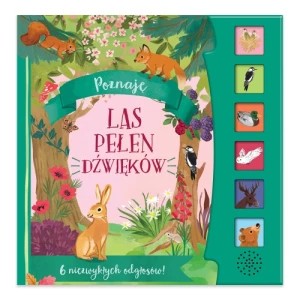 Zdjęcie produktu Poznaję. Las pełen dźwięków Olesiejuk