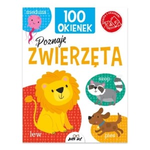 Zdjęcie produktu Poznaję zwierzęta. 100 okienek Jupi jo!