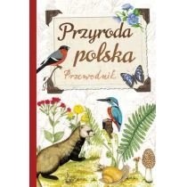 Zdjęcie produktu Przyroda Polski Przewodnik Wydawnictwo Olesiejuk