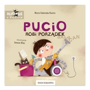 Zdjęcie produktu Pucio robi porządek Nasza księgarnia