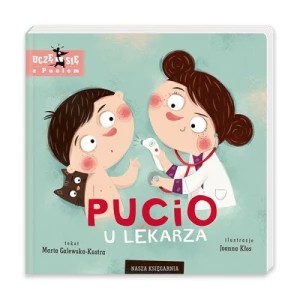 Zdjęcie produktu Pucio u lekarza Nasza księgarnia