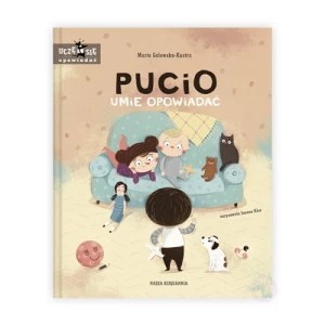 Zdjęcie produktu Pucio umie opowiadać Nasza księgarnia