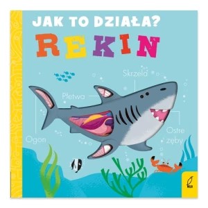 Zdjęcie produktu Rekin. Jak to działa Wilga
