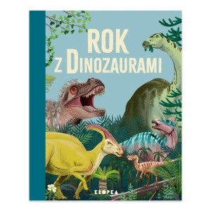 Zdjęcie produktu Rok z dinozaurami Wydawnictwo kropka