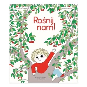Zdjęcie produktu Rośnij nam! Entliczek