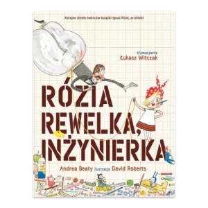 Zdjęcie produktu Rózia Rewelka, inżynierka Kinderkulka