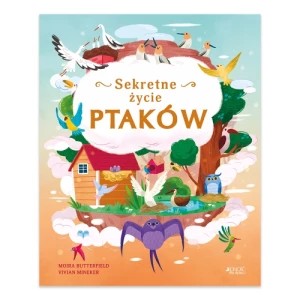 Zdjęcie produktu Sekretne życie ptaków Jedność