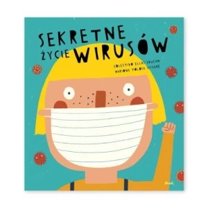 Zdjęcie produktu Sekretne życie wirusów Debit