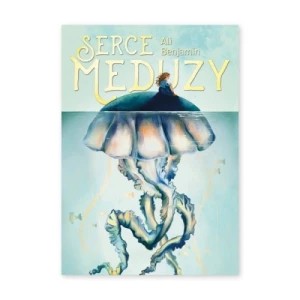 Zdjęcie produktu Serce meduzy Zysk i s-ka