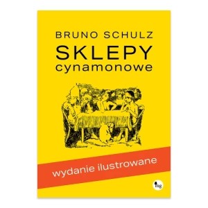 Zdjęcie produktu Sklepy cynamonowe wyd. ilustrowane Mg
