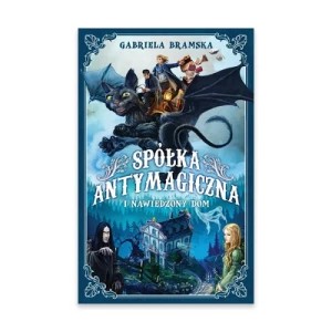 Zdjęcie produktu Spółka Antymagiczna Młodzieżówka