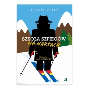 Zdjęcie produktu Szkoła szpiegów. Na nartach. Tom 4 Agora