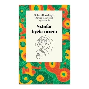 Zdjęcie produktu Sztuka bycia razem Agora
