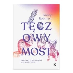 Zdjęcie produktu Tęczowy Most Wydawnictwo kobiece