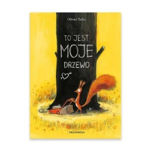 Zdjęcie produktu To jest MOJE drzewo Druganoga