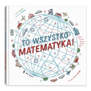 Zdjęcie produktu To wszystko matematyka! Dwie siostry