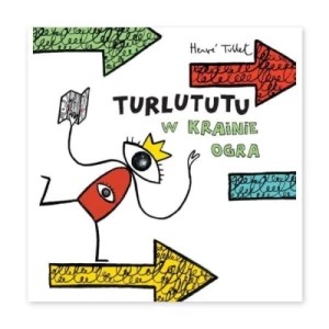 Zdjęcie produktu Turlututu. W Krainie Ogra TW Babaryba