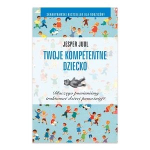 Zdjęcie produktu Twoje kompetentne dziecko Mind