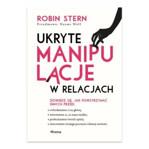 Zdjęcie produktu Ukryte manipulacje w relacjach Feeria
