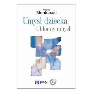 Zdjęcie produktu Umysł dziecka. Chłonny umysł Pwn