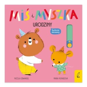 Zdjęcie produktu Urodziny. Miś i Myszka Wilga