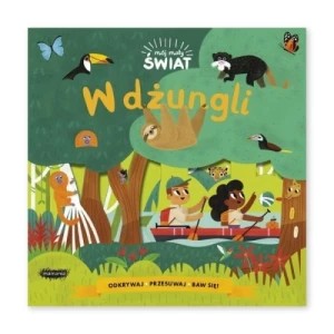 Zdjęcie produktu W dżungli. Mój mały świat Mamania