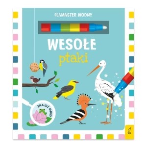 Zdjęcie produktu Wesołe ptaki. Flamaster wodny Wilga