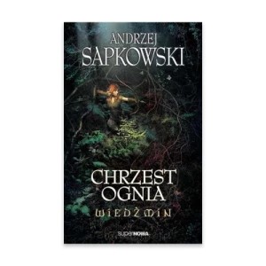 Zdjęcie produktu Wiedźmin - Chrzest ognia. Tom 5 Supernova