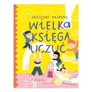 Zdjęcie produktu Wielka księga uczuć Nasza księgarnia