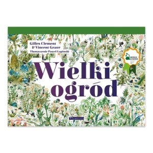 Zdjęcie produktu Wielki ogród Wytwórnia